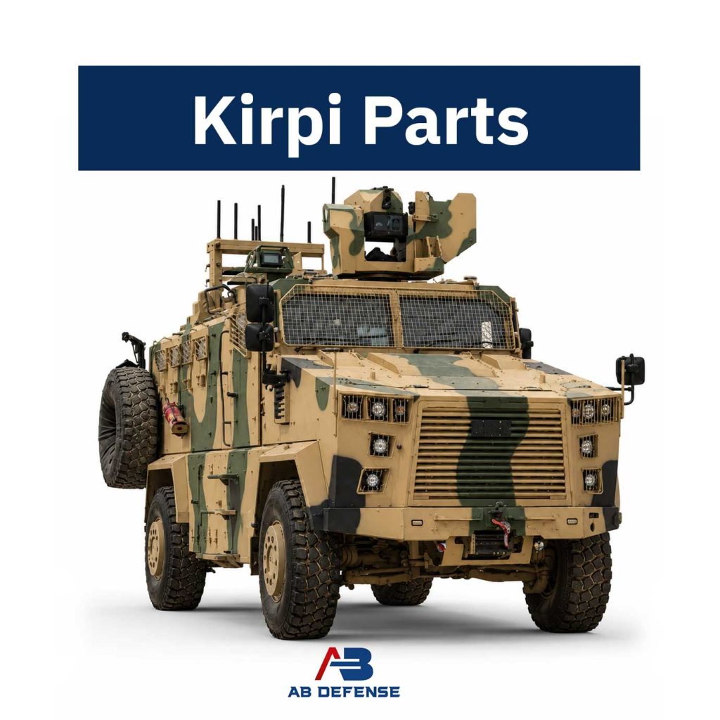 kirpi parts category - AB DEFENCE - Military Defence Spare Parts